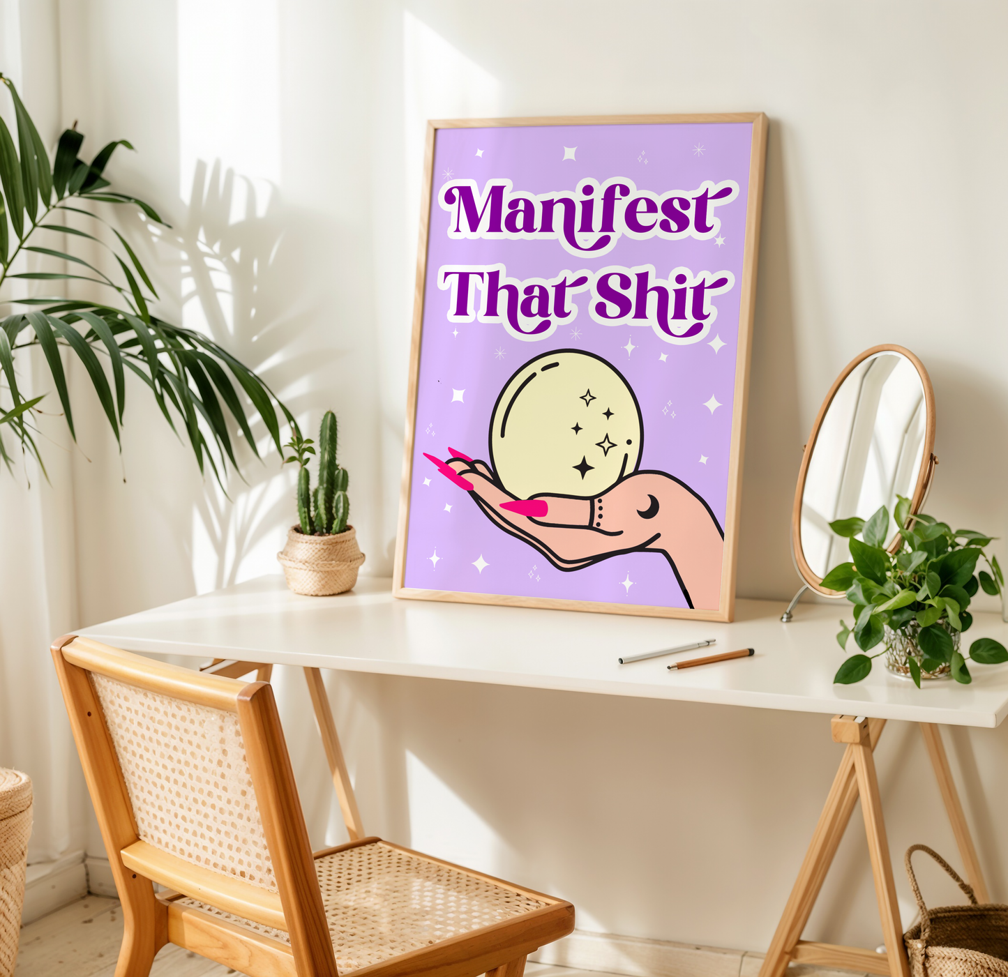 Manifest that Shit Print