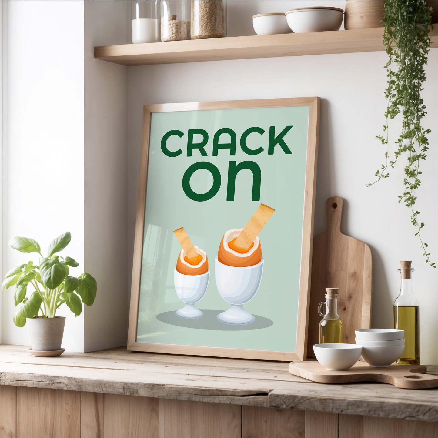 Crack On Egg Quote Print