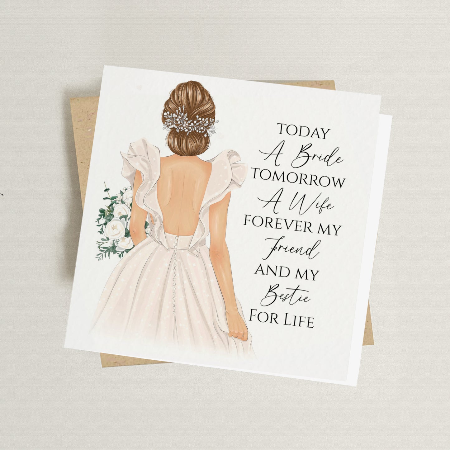 Today a Bride & My Friend for Life Card