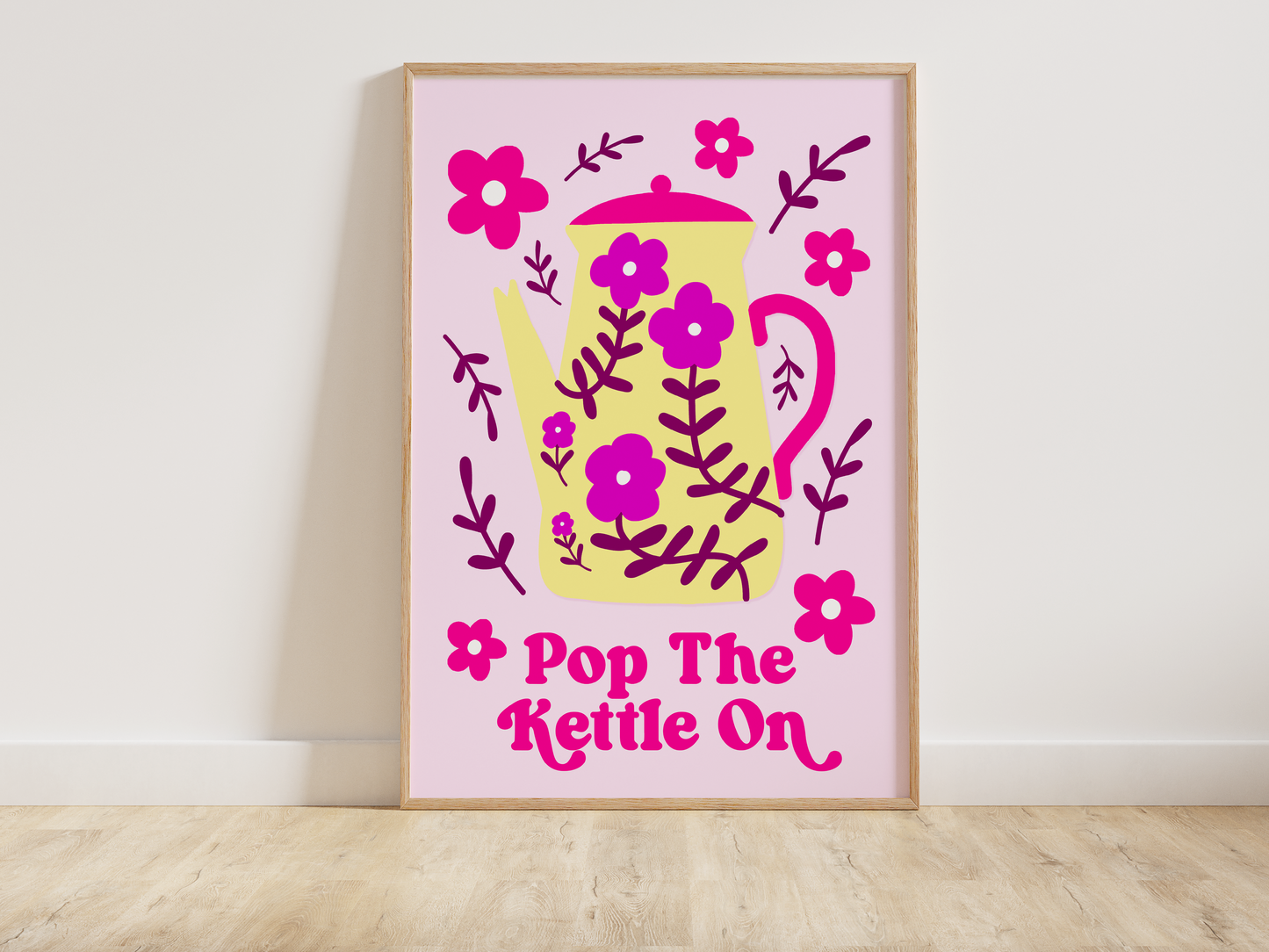 Pop the Kettle On Teapot Print