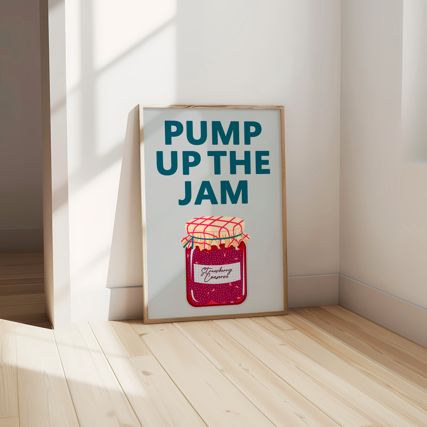 Pump up the Jam Print