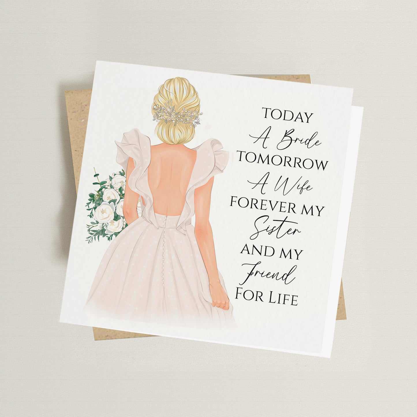 Today a Bride & My Sister for Life Card