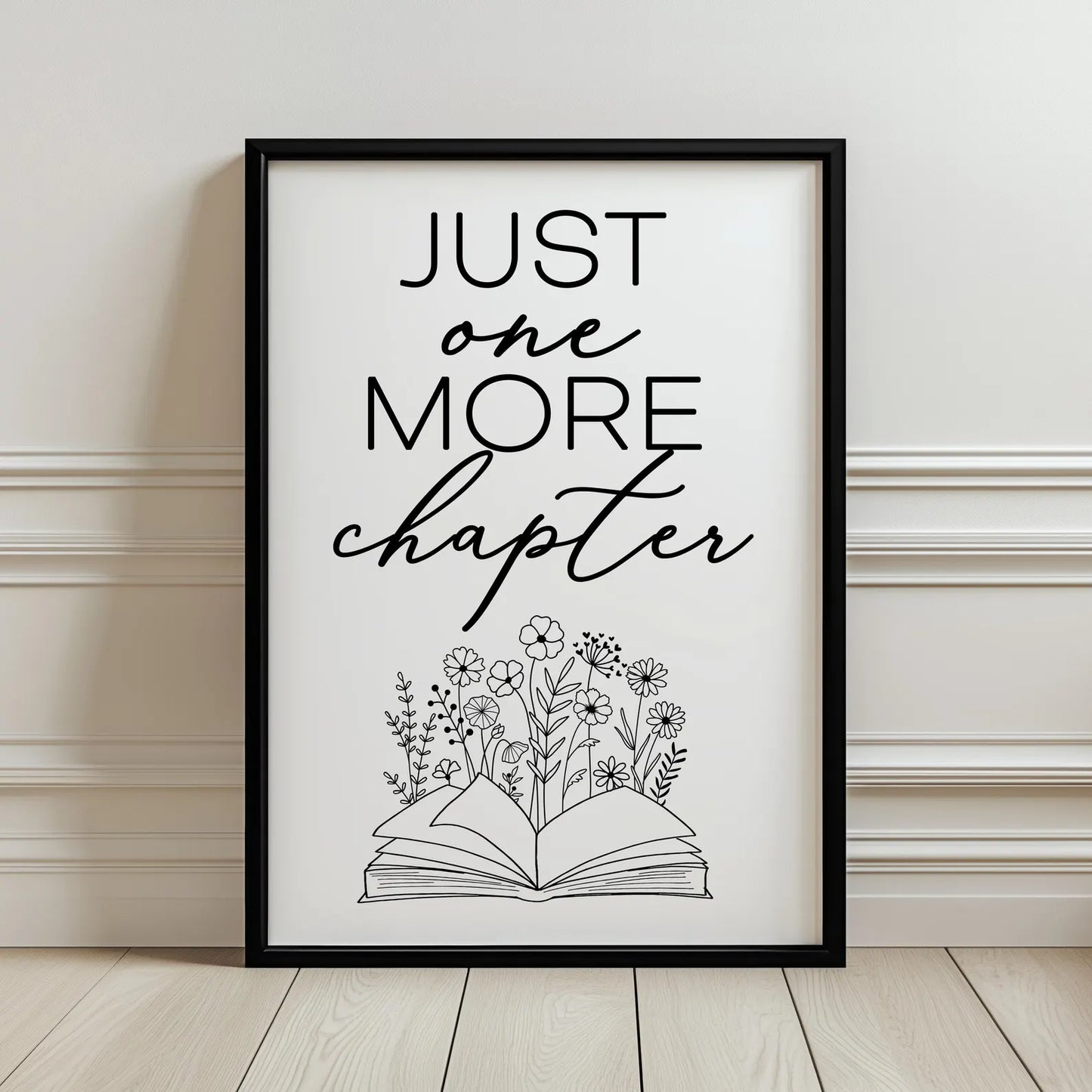 Just One More Chapter Print