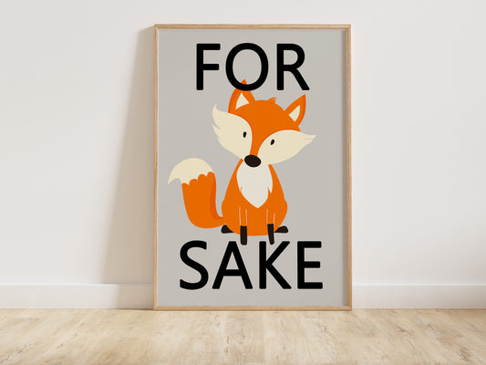 For Fox Sake Print