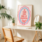 Be Your Own Kind of Beautiful Print