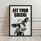 Eat Your Greens Print