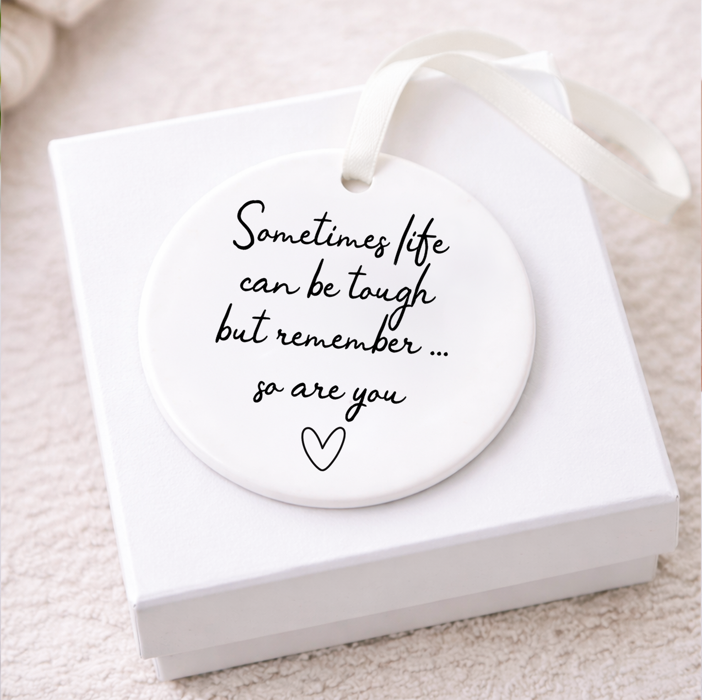 Sometimes Life is Tough Ornament