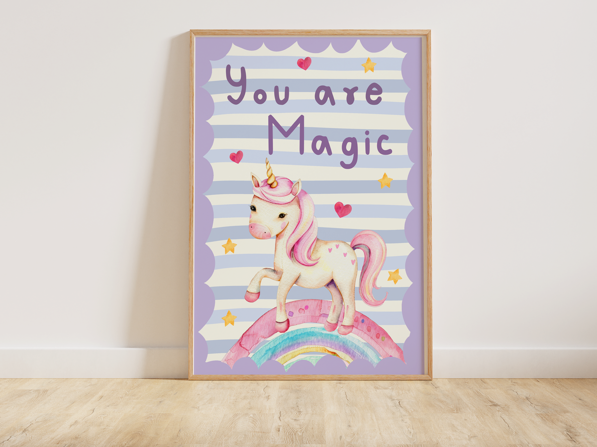 You are Magic Unicorn Print