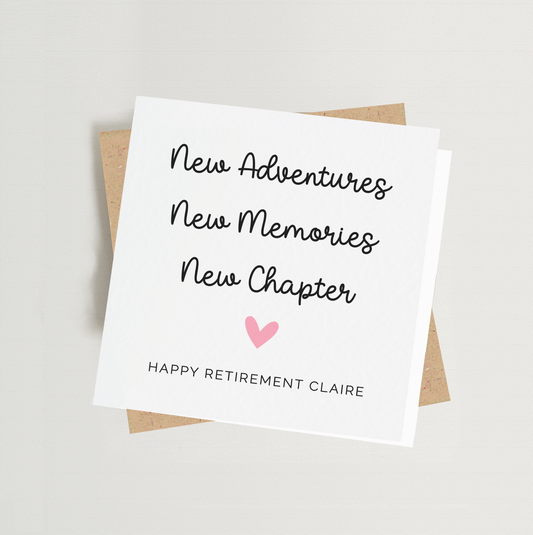 Personalised New Adventure, New Memories, New Chapter Retirement card