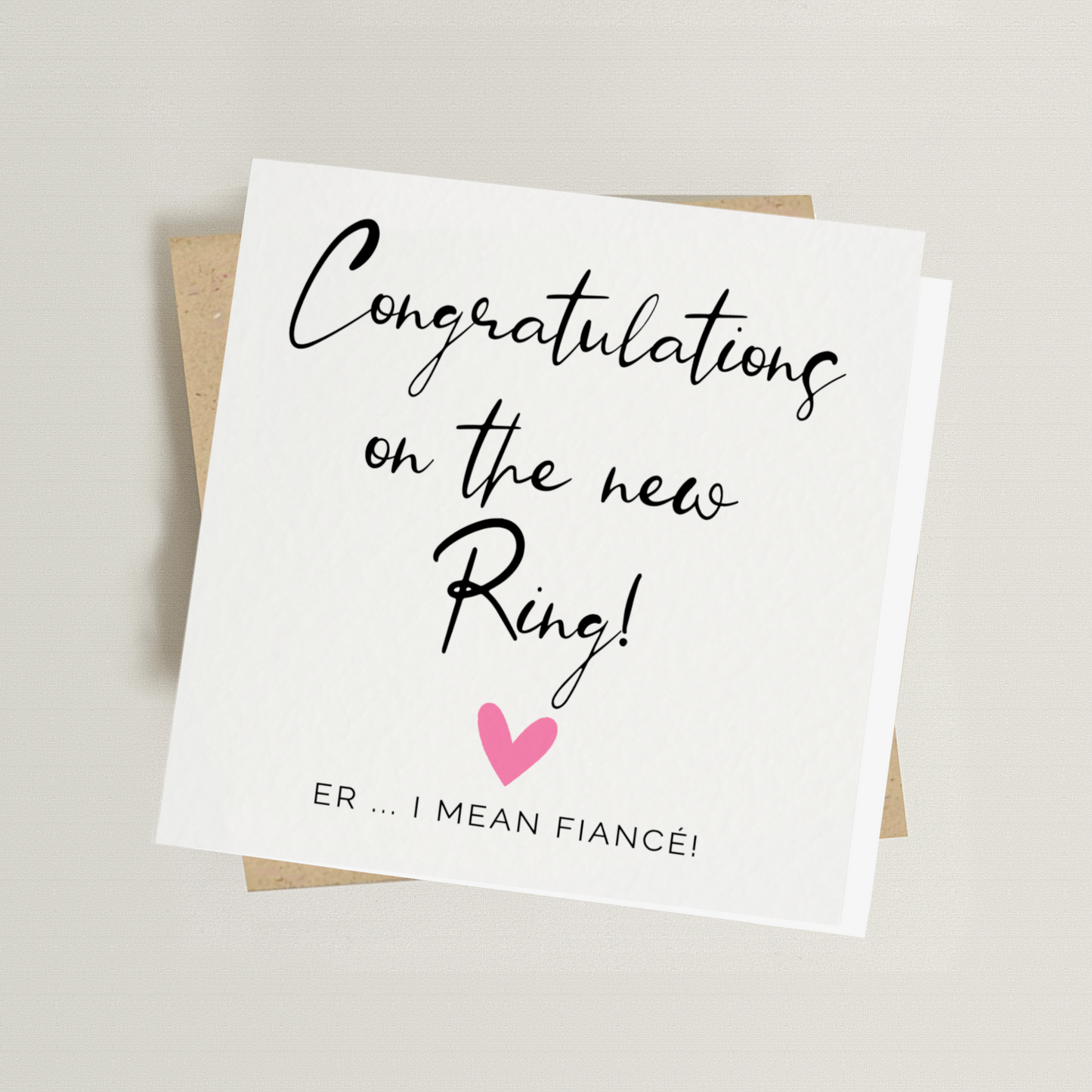 Congrats on the Ring Engagement Card