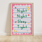 Night Night Sleep Tight