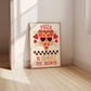 Pizza is Always the Answer Print