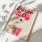 Shake it Off Print