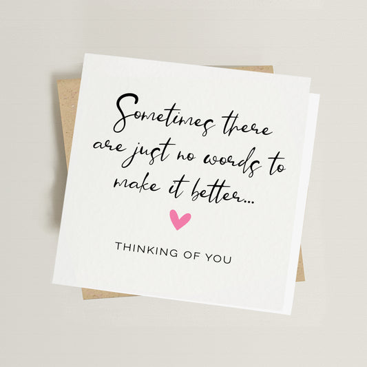 Sometimes There Are Just No Words Card