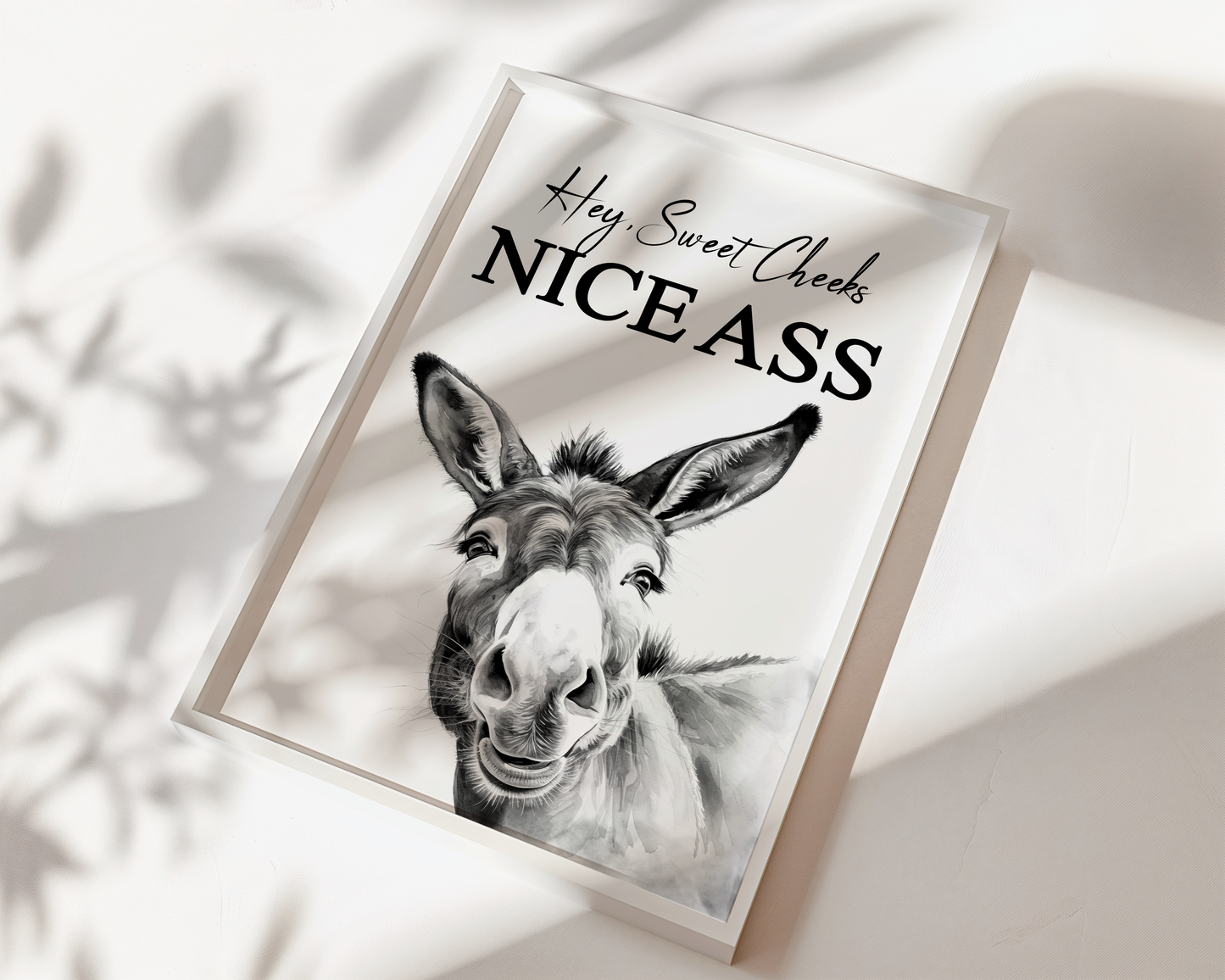 Hey, Sweet Cheeks Nice Ass Print